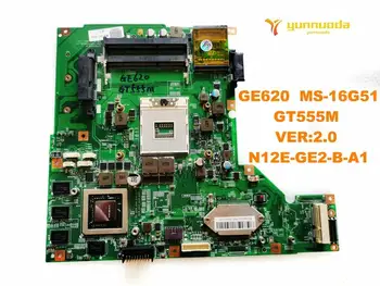 Originalna za laptop računalo matična ploča MSI GE620 MS-16G51 GE620 MS-16G51 GT555M VER2.0 N12E-GE2-B-A1 ispitan je dobra besplatna dostava